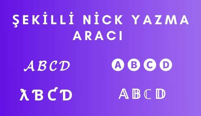 Şekilli nick yazma